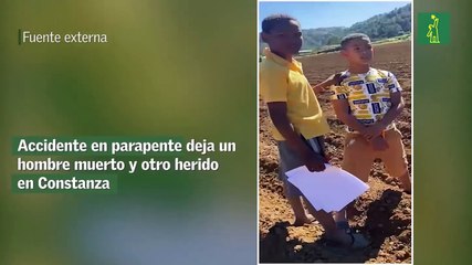 Accidente en parapente deja un hombre muerto y otro herido en Constanza