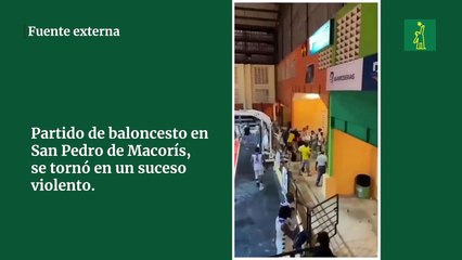 Partido de baloncesto en San Pedro de Macorís, se tornó en un suceso violento.