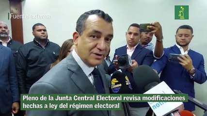 Pleno de la Junta Central Electoral revisa modificaciones hechas a ley del régimen electoral