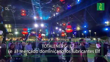 TotalEnergie trae al mercado dominicano los lubricantes Elf