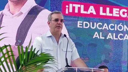Abinader: "Itla funcionará en 12 localidades del país a finales del 2024"