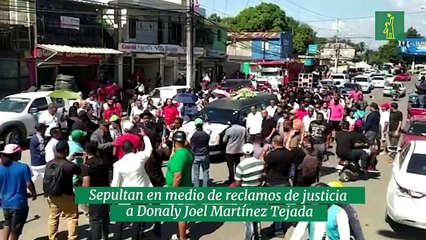 Sepultan en medio de reclamos de justicia a Donaly Joel Martínez Tejada