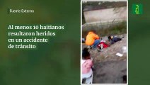 Al menos 10 haitianos resultaron heridos en un accidente de tránsito