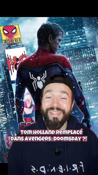 ⚡ Spider-Man sans Tom Holland dans Avengers: Doomsday ?