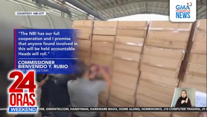Hepe ng Customs - Masisibak ang tauhan nilang mabibistong sangkot sa tangkang pagbenta ng pinasisira nang P270-M smuggled cigarettes | 24 Oras Weekend