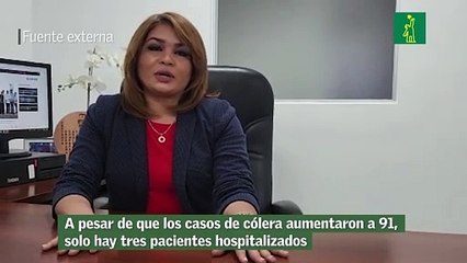 A pesar de que los casos de cólera aumentaron a 91, solo hay tres pacientes hospitalizados