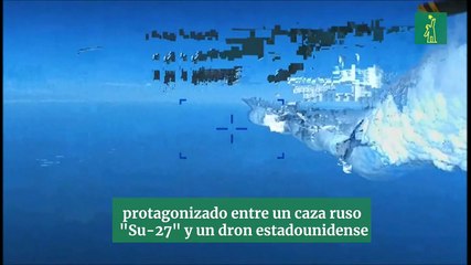 Estados Unidos publica imágenes del incidente de su dron con el avión ruso