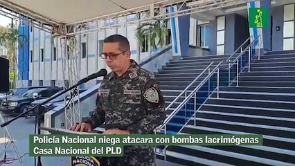 Policía Nacional niega atacara con bombas lacrimógenas Casa Nacional del PLD