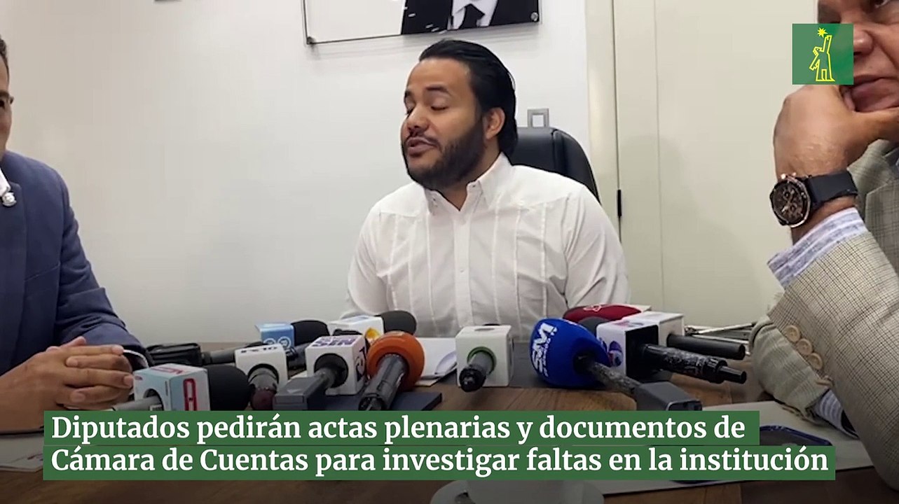 Diputados pedirán actas plenarias y documentos de Cámara de Cuentas para investigar faltas en la institución