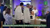 Gobierno abre nuevo Punto GOB en Santo Domingo Oeste