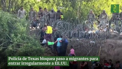 Policía de Texas bloquea paso a migrantes para entrar irregularmente a EE.UU.