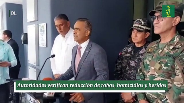 Autoridades verifican reducción de robos, homicidios y heridos