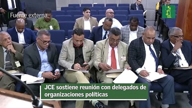 JCE sostiene reunión con delegados de organizaciones políticas