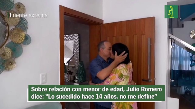 Sobre relación con menor de edad, Julio Romero dice “Lo sucedido hace 14 años, no me define”