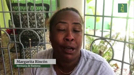 Como una mujer entregada, simpática y alegre, consideraban los familiares a Ramona Ortíz, asesinada por su pareja Francis Castillo