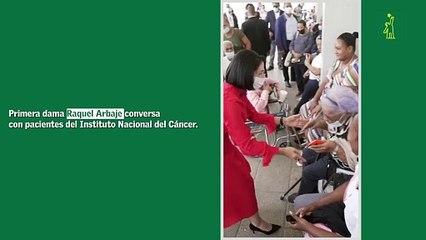 Primera dama Raquel Arbaje conversa con pacientes del Instituto Nacional del Cáncer