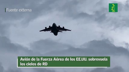 Avión de la Fuerza Aérea de los EE.UU. sobrevuela los cielos de RD.