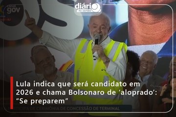 Lula indica que será candidato em 2026 e chama Bolsonaro de 'aloprado': "Se preparem"