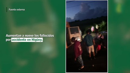 Aumentan a nueve los fallecidos por accidente en Higüey