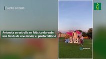 Avioneta se estrella en México durante una fiesta de revelación; el piloto falleció