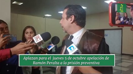 Aplazan para el  jueves 5 de octubre apelación de Ramón Peralta a la prisión preventiva