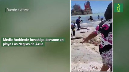 Medio Ambiente investiga derrame en playa Los Negros de Azua