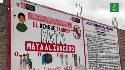 "El dengue mata", exclama un cartel en las puertas del cementerio en Piura