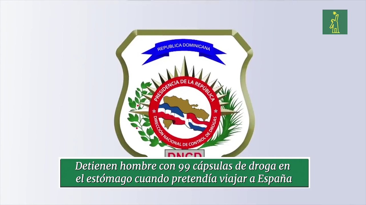Detienen hombre con 99 cápsulas de droga en el estómago cuando pretendía viajar a España