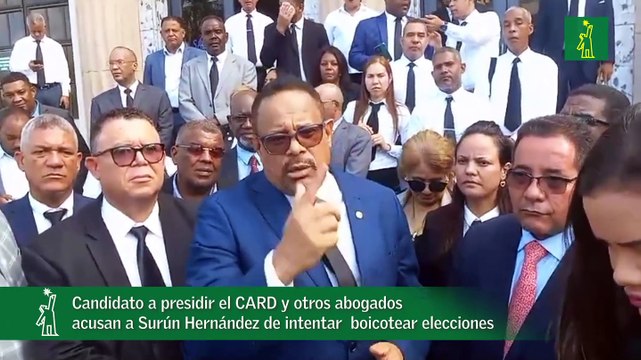Candidato a presidir el CARD y otros abogados acusan a Surún Hernández de intentar boicotear elecciones