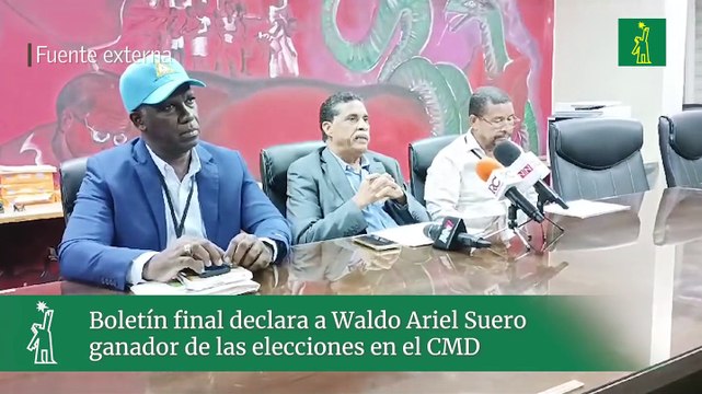 Boletín final declara a Waldo Ariel Suero ganador de las elecciones en el CMD