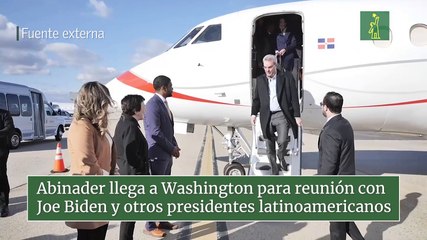 Abinader llega a Washington para reunión con Joe Biden y otros presidentes latinoamericanos