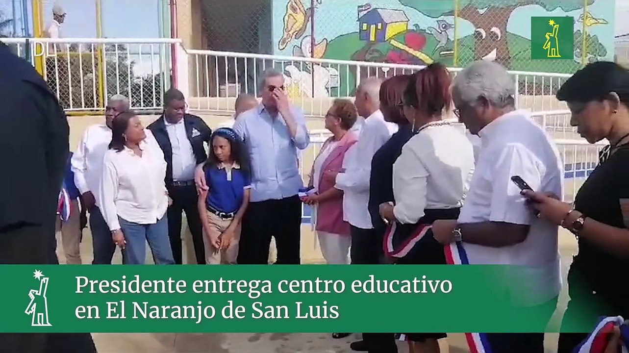 Presidente entrega centro educativo en El Naranjo de San Luis
