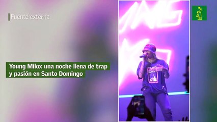 Young Miko: una noche llena de trap y pasión en Santo Domingo