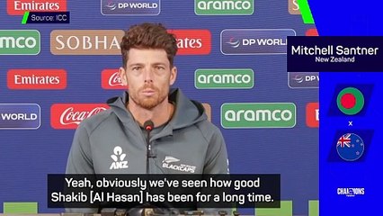 New Zealand won't underestimate Bangladesh despite Shakib's absence, insists Santner