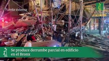 Se produce derrumbe parcial en edificio en el Bronx