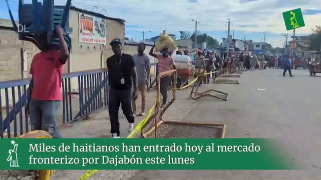 Miles de haitianos han entrado hoy al mercado fronterizo por Dajabón este lunes