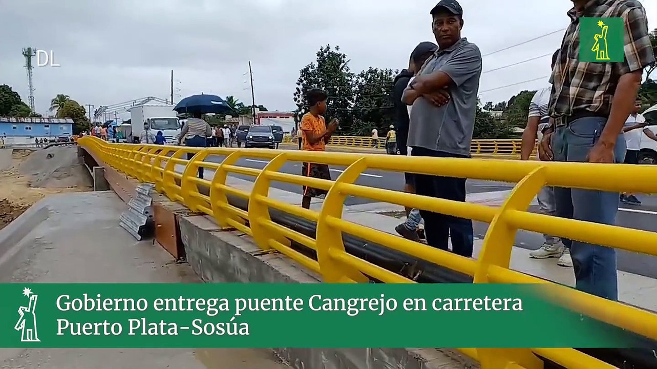 Gobierno entrega puente Cangrejo en carretera Puerto Plata-Sosúa