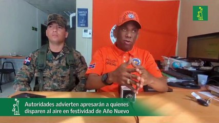 Autoridades advierten apresarán a quienes disparen al aire en festividad de Año Nuevo