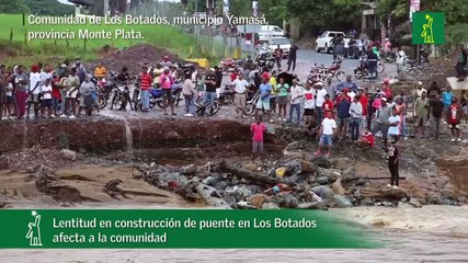 Lentitud en construcción de puente en Los Botados afecta a la comunidad