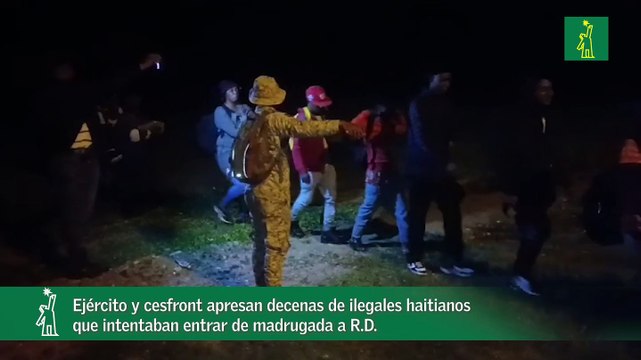 Ejército y cesfront apresan decenas de ilegales haitianos que intentaban entrar de madrugada a R.D.