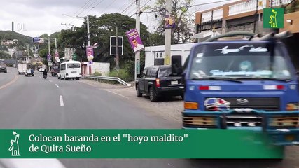 Colocan baranda en el "hoyo maldito" de Quita Sueño