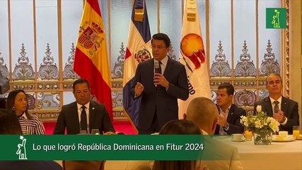 Lo Que Logró República Dominicana En Fitur 2024