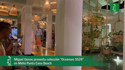 Miguel Genao presenta colección “Oceanum SS24” en Meliá Punta Cana Beach