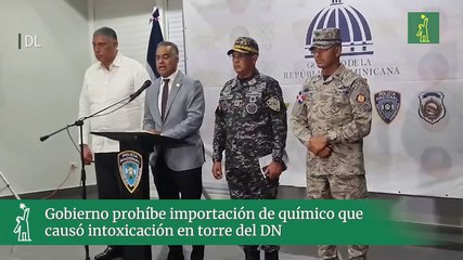 Gobierno prohíbe importación de químico que causó intoxicación en torre del DN
