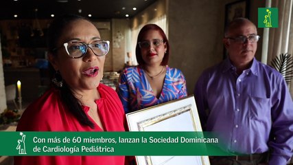 Con más de 60 miembros, lanzan la Sociedad Dominicana de Cardiología Pediátrica