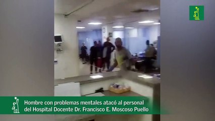 Hombre con problemas mentales atacó al personal  del Hospital Docente Dr. Francisco E. Moscoso Puello