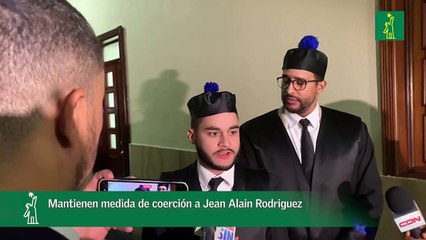 Mantienen medida de coerción a Jean Alain Rodriguez