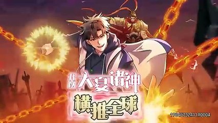 I Use the Gods of Daxia to Sweep the World [Conquer the World] Episode 33 In Multiple Subtitles