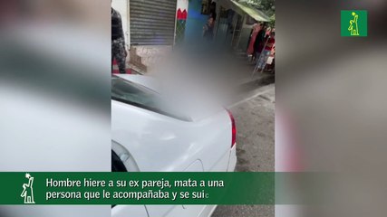 Hombre hiere a su ex pareja, mata a una persona que le acompañaba y se suicida