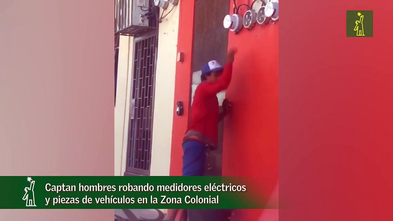 Captan hombres robando medidores eléctricos y piezas de vehículos en la Zona Colonial